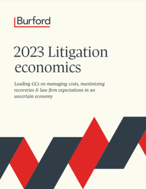 2023 Litigation Economics: How Today’s Law Departments Are Finding New Value