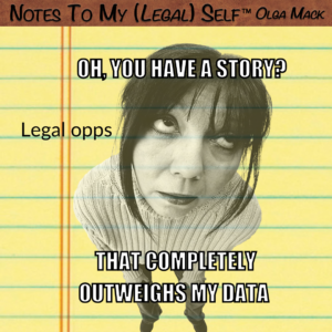Your stories v. my data